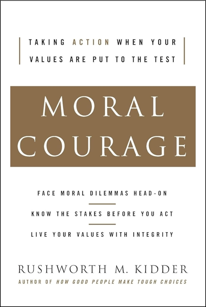 moral-courage-kidder